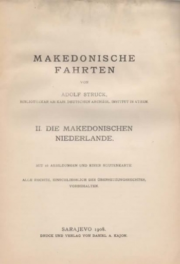 Struck Adolf: Makedonische Fahrten. II. Die Makedonischen Niederlande